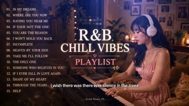 R&B Chill Vibes Playlist