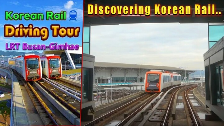 Discovering Korean Rail Driving Tour LRT Busan-Gimhae - First Look Gameplay Nintendo Switch 4K