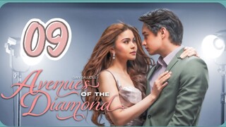 Avenues of the Diamond - Episode 9 [Eng Sub]