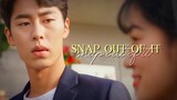 ✧˚‧ snap out of it ∥ extraordinary you (dan oh x baek kyung)
