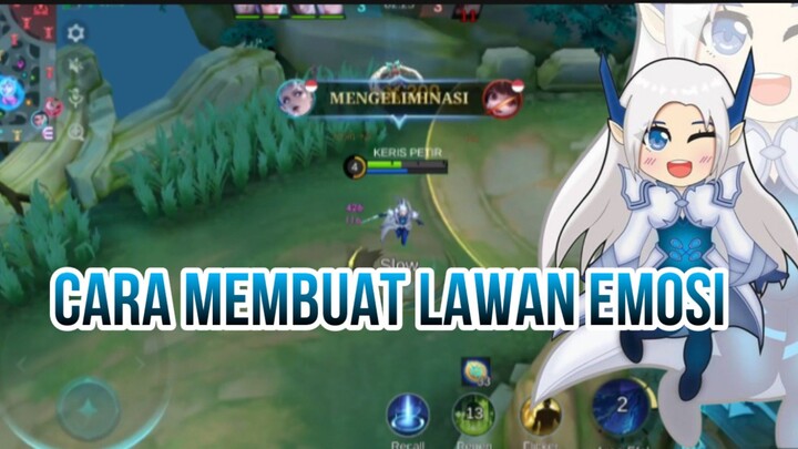 CARA MEMBUAT LAWAN EMOSI