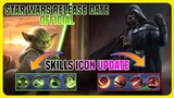 STAR WARS Skills Icon Official | Release Date | Argus & Cyclops | Ling Collector Skin| MLBB