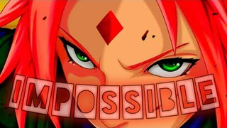 Sakura Haruno 《AMV》 Impossible