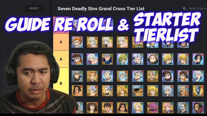 Pemula harus tau !!! Cara Re-Roll + Bahas tierlist starter The seven deadly sins grand cross