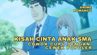 kisah cinta anak sma, antata cowok cupu dengan cewek populer