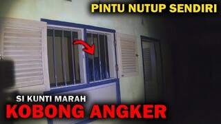 🔴 1032- KUNTILANAK MARAH ! BANTING PINTU