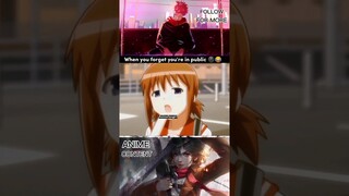 WHEN YOU FORGET YOUR'RE IN PUBLIC #shorts #short #otaku