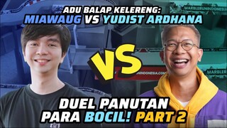 MiawAug vs Yudist Ardhana: Duel Panutan Para Bocil part 2 | MRI PanSos Kap #short