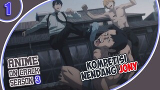 Anime Crack Indonesia - Lomba Pecahin Lato-Lato #01 S3
