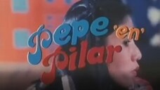 Pepe en Pilar (1983) | Comedy, Romance | Filipino Movie