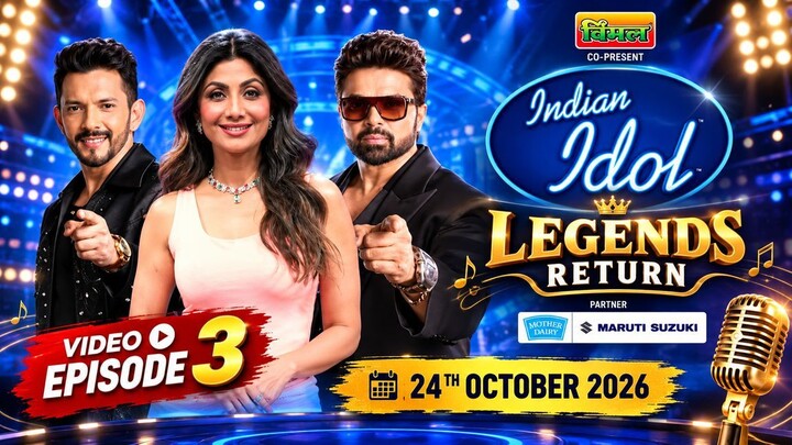 Indian Idol Legends Return 24 th October 2026 Video Episode 3