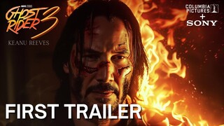 Ghost Rider (2024) - FIRST TRAILER | Keanu Reeves (4K) | Columbia Pictures | ghost rider trailer