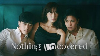 Nothing Uncovered 13