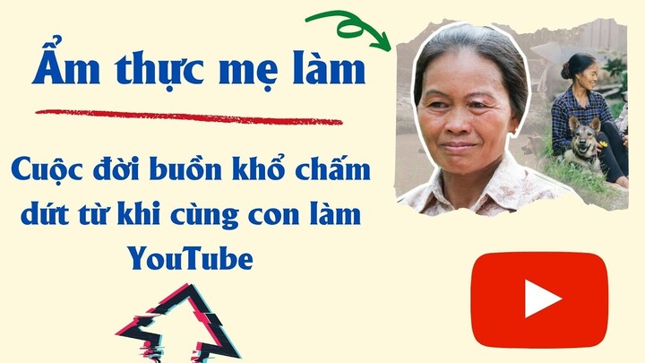 Thấu Radio || Người mẹ trong 'Ẩm thực mẹ làm' Cuộc đời buồn khổ chấm dứt từ khi cùng con làm YouTube