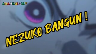 NEZUKO BANGUN UNTUK SELAMATKAN TANJIRO | AMV KIMETSU NO YAIBA