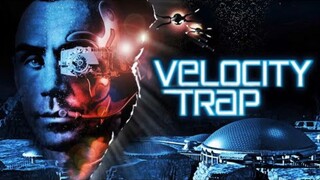 Velocity Trap 1997 â§ Sci-fi/Action â§ 1h 30m