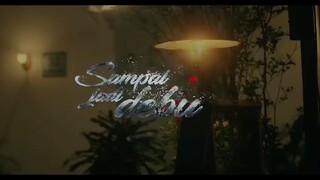 SAMPAI JADI DEBU