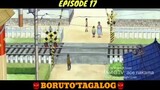 Boruto episode 17 Tagalog