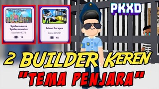 2 BUILDER KEREN TEMA PENJARA DI PK XD