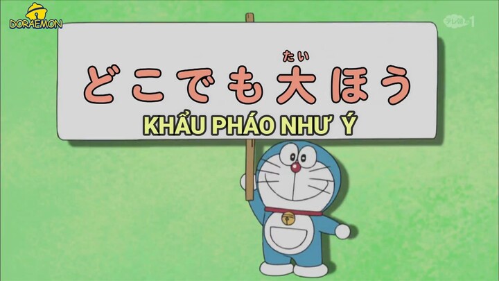 Doraemon S8 - Khẩu pháo như ý