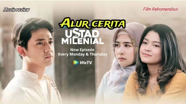 Alur cerita ustadz milenial