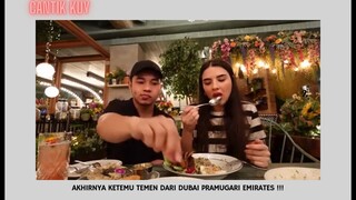 Ketemu Teman Pramugari Dari Dubai