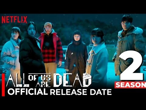 All Of Us Are Dead Season 2 | All Of Us Are Dead Season 2 Release Date | All of us are dead 2Trailer