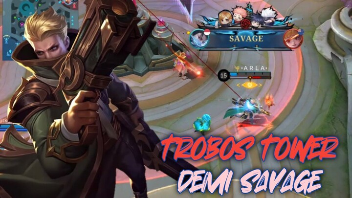 Trobos Tower Demi Secuil Savage😸😸