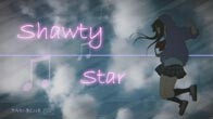 Anime Mix [Dance/AMV] Shawty Star