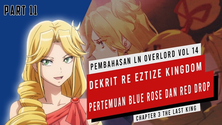 Pembahasan Light Novel Overlord Volume 14  (Part 11) #Overlord