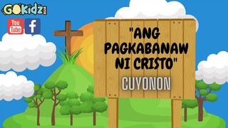 "ANG PAGKABANAW NI CRISTO" | Bible Story