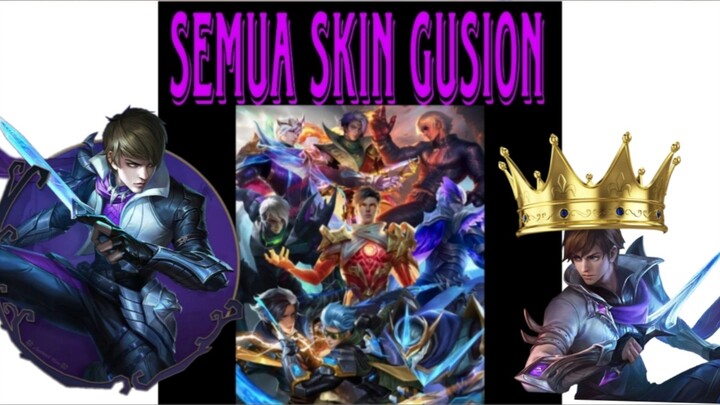 SEMUA SKIN GUSION MOBILE LEGEND !!! JJ Viral 🥶🥶