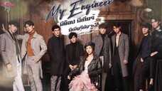 My Engineer.Ep1