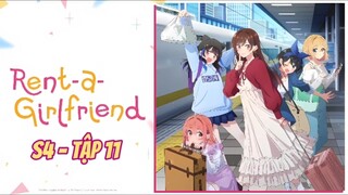 Bạn Gái Thuê S4 - Tập 11 [Việt sub]