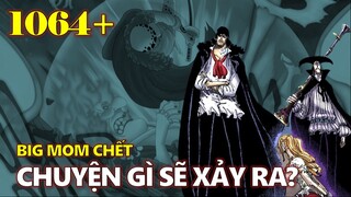 [One Piece 1064+]. Chuyện gì sẽ xảy ra khi Big Mom chết?