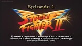STREET FIGHTER II | S1 |EP1 | TAGALOG DUBBED - The Beginning of a Journey