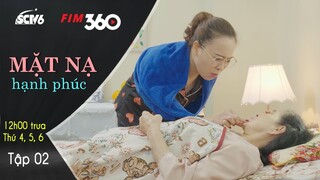 Osin Thế Này Chủ &quot;Còn Cái Nịt&quot; | Mặt Nạ Hạnh Phúc - Tập 1| Phim Truyền Hình Việt Nam SCTV6/FIM360