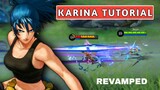 HOW TO USE REVAMPED KARINA FAST! | Tutorial | Guide | Best Build | Combo | Karina Revamp | MLBB