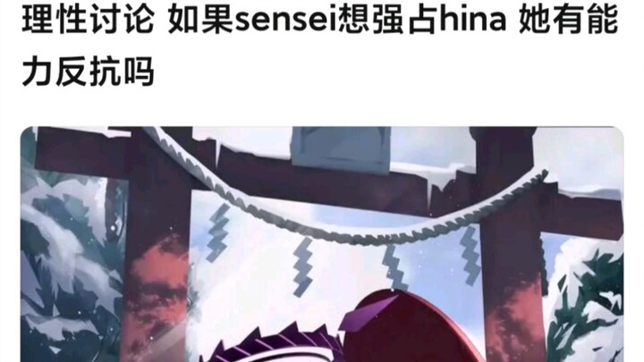 Nếu sensei muốn cưỡng ép hina, cô ấy có đủ sức phản kháng không?