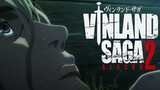 Vinland Saga S2 eps 4 (Sub indo)