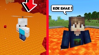 MINECRAFT TAPI KITA MUSTAHIL UNTUK MATI!!!!