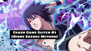 Crash Game Glitch #2 Tutorial | Rinne Sasuke Method | Naruto Storm 4