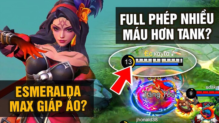 MLBB | ESMERALDA MAX GIÁP ẢO! FULL PHÉP MÁU TO HƠN CẢ MASHA? | Tốp Mỡ