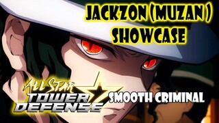 JACKZON (MUZAN) SHOWCASE - ALL STAR TOWER DEFENSE