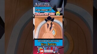 Scane pertama bertemu nico robbin #onepiece #animelover