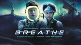 Breathe 2024 HD Leaked