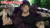 Jujutsu Kaisen Season 2 PV 1+2 | Official Trailer | English Sub | OP: 【Kaikai Kitan】 【Ao no Sumika】