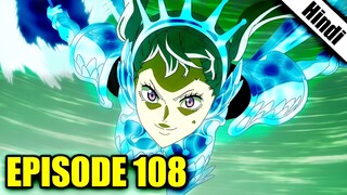 Black Clover Episode 108 Explained in Hindi