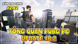 TỔNG QUAN PUBG PC UPDATE 18.2: BẢN ĐỒ MỚI DESTON, SẤY SHOTGUN SLUG LÀ CÓ THẬT ! Nam Art