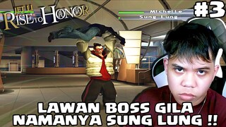 Aku dan Michelle Bersatu Melawan Bos Namanya Sung Lung !! Rise To Honor Indonesia Part 3